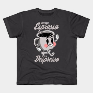 More Espresso Less Depresso Kids T-Shirt